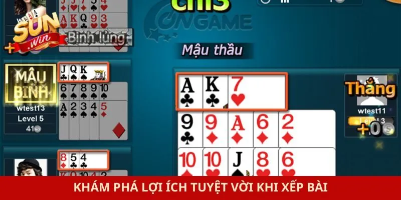 Khám phá lợi ích tuyệt vời khi xếp bài